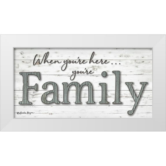 Boyer, Susie 24x14 White Modern Wood Framed Museum Art Print Titled - You are Family