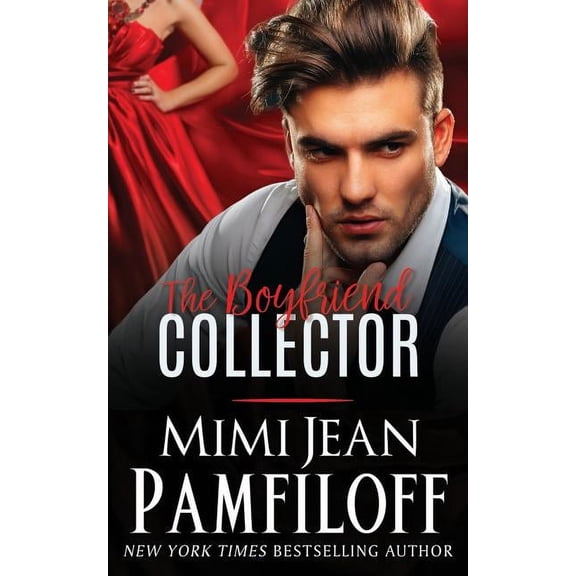 Boyfriend Collector: The Boyfriend Collector (Paperback)