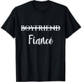 thumbnail image 1 of Boyfriend Fiance Engagement Tee Engaged Couples Gift T-Shirt, 1 of 4