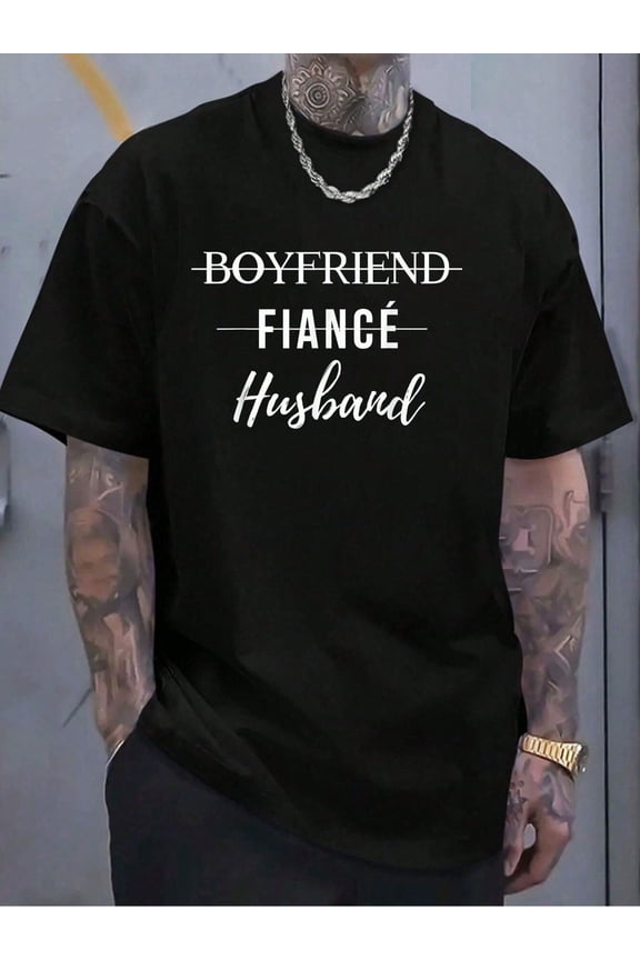 Boyfriend Fiance Husband Funny Wedding Groom Just Married T-Shirt, Casual Crew Neck Short Sleeved Summer T-Shirt, Men'S Top