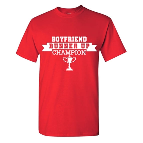 Boyfriend Runner Up Champion Sarcastic Humor Graphic Tees Gift For Mens Novelty Funny T Shirt