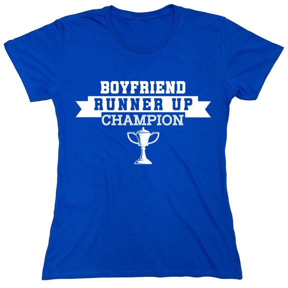 Boyfriend Runner Up Champion Sarcastic Humor Novelty Funny Women's Casual Tees