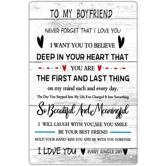 to My Boyfriend Tin Sign, Gifts for Boyfriend I Love You Gift for Him Fiance Husband, Keepsake Wall Art for Groom Engagement Wedding Christmas Birthday 12x8 inches