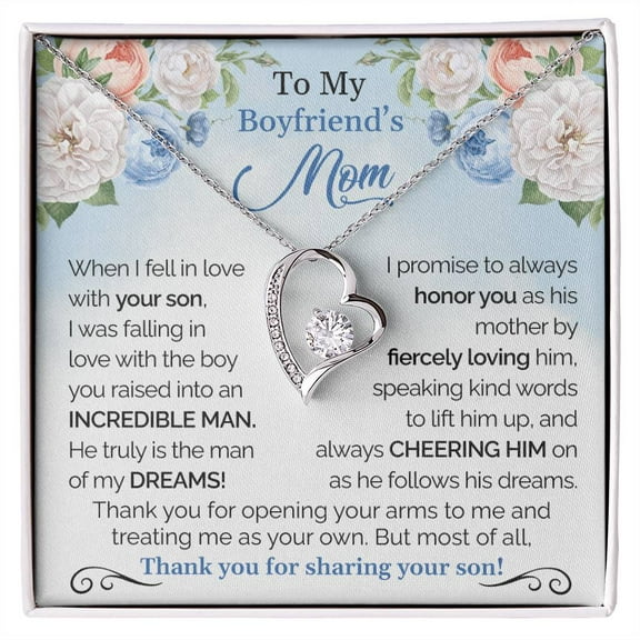 To My Boyfriend's Mom - Thank You For Sharing Your Son Necklace, Christmas Gift For Boyfriends Mom - Forever Love Necklace - White Gold or Yellow Gold - Gift Box