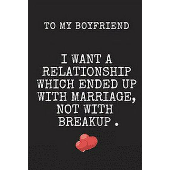 To My Boyfriend A simple life with you: Letters To My Boyfriend, Cute Valentine's Day Gift for Boyfriend from Girlfriend, birthday gift,6 x 9 inches,100 pages (Paperback)