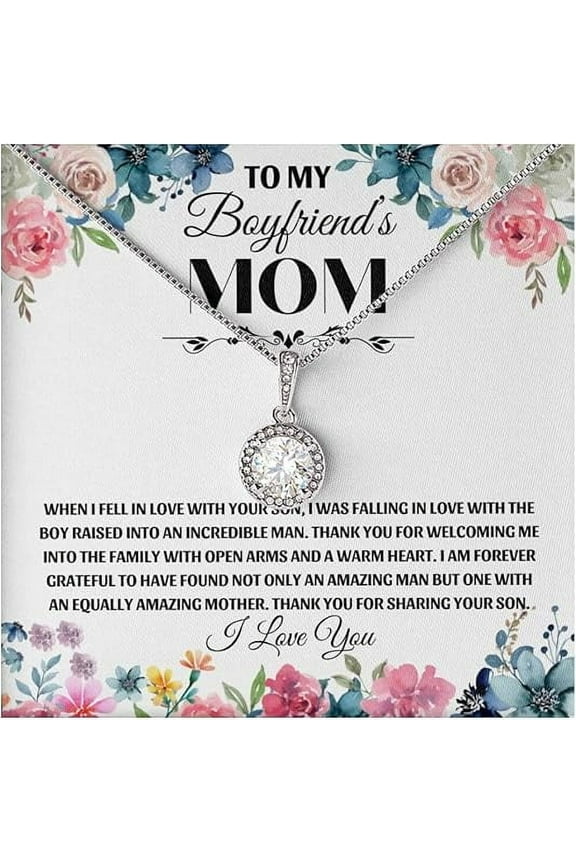 Boyfriends Mom Gift, To My Boyfriends Mom Necklace with Special Message Card and Gift Box, Mothers Day Presents for Boyfriends Mom, Eternal Hope Necklace for Women