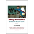 thumbnail image 1 of Pre-Owned Boyhoods: Rethinking Masculinities (Paperback) 0300171218 9780300171211, 1 of 1
