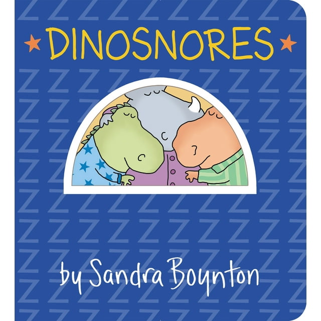 Boynton on Board: Dinosnores (Board book)