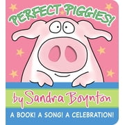 Perfect Piggies! A Book! a Song! a Celebration! Board Book