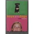 thumbnail image 1 of Pre-Owned Boys Are Dogs Edition: First Paperback, 1 of 1