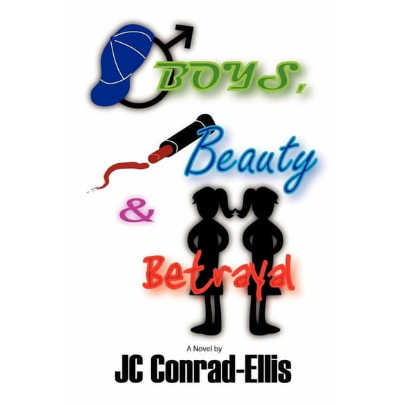 Boys, Beauty and Betrayal