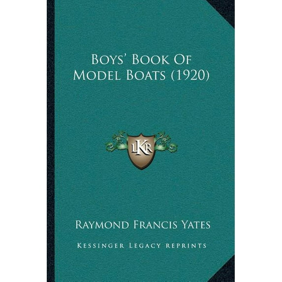 Boys' Book Of Model Boats (1920) (Paperback)