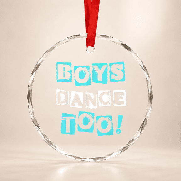 Boys Dance Too Trendy Block Font Tap Ballet Dancer Dancing Glass Ornament