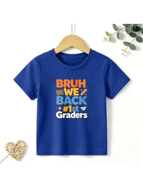 Boys Graphic T Shirt Bruh We Back First Grader Design Short Sleeve Kids Tees School Style 100% Cotton Soft Child Tops 4-13Y