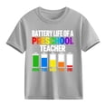 thumbnail image 1 of Boys Gray Funny Teacher T-Shirt, Kids Battery Life Graphic Tee for Preschool Teacher Gift, Cotton Casual Shirt, Kids to Youth Sizes, Back to School,Size 4 T, 1 of 6