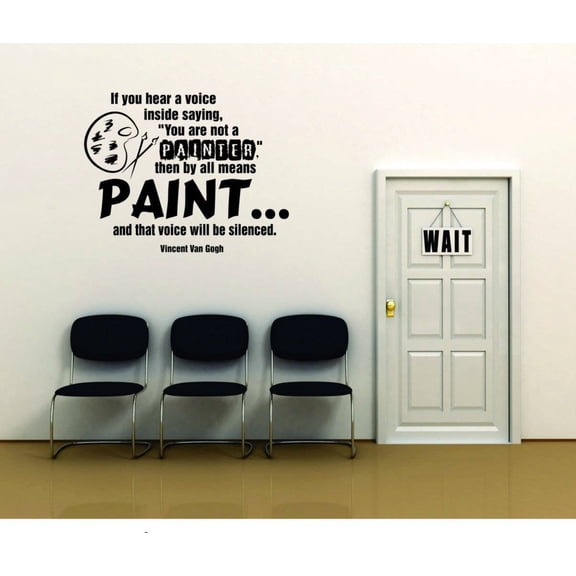 Boys By All Means PAINT Inspiring Quotes & Sayings Wall Decal Decoration Quote by Painter Van Gogh By all means Paint Lasts Years and Easily Removable - Size: 10 In(W) x 10 In(H)