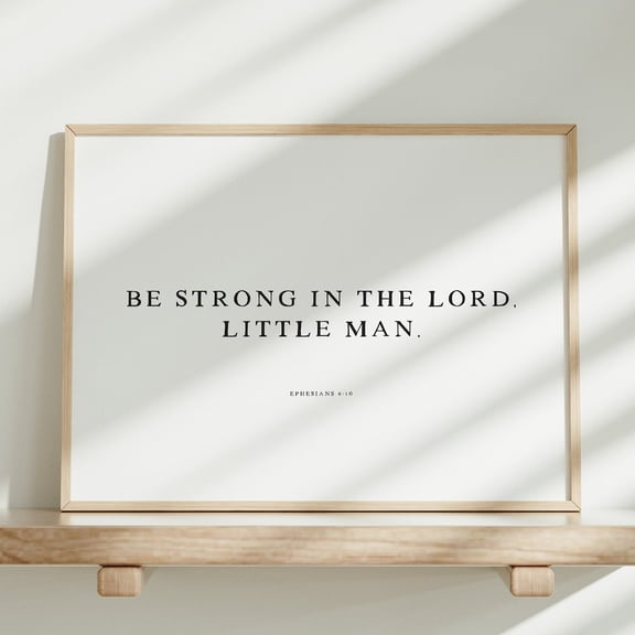 Boys Nursery Wall Art, Ephesians 6:10, Boys Room Print, Bible Verse Wall Art, Christian Nursery Decor, Boho Nursery Print, Boy Scripture UNFRAMED PAPER POSTER, Home Decor, Vintage Gift