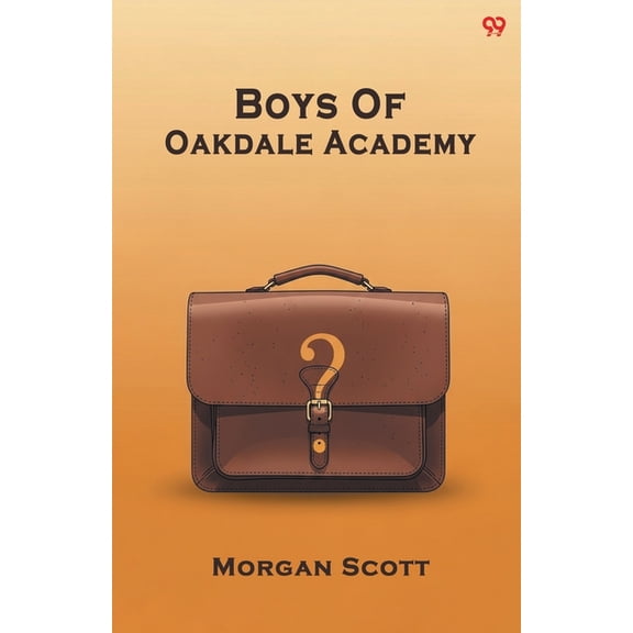 Boys Of Oakdale Academy, (Paperback)