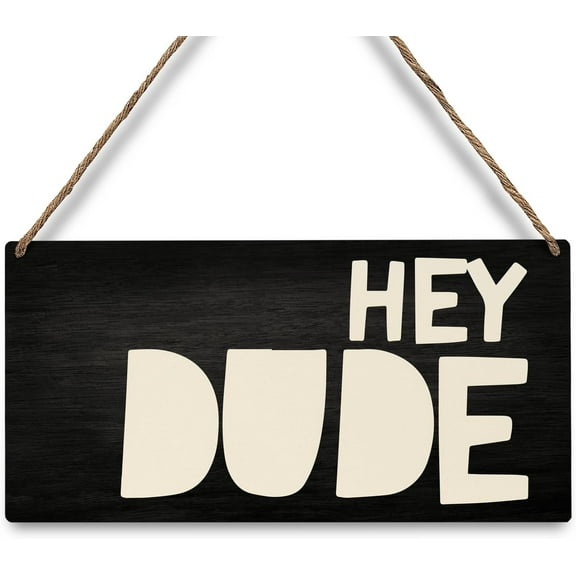 Boys Room Decor Dude Sign Wooden Hanging Plaque, Hey Dude Wall Art, Wall Decorative Wood Sign Home Decor, Kids Room Decor, 12x6 Inch