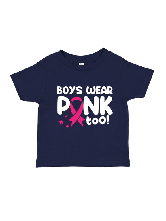 Boys Wear Pink Too Breast Cancer Month Toddler T-Shirt 2T Navy Blue