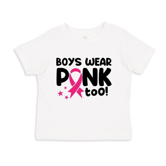 Boys Wear Pink Too Breast Cancer Month Toddler T-Shirt 5/6T White