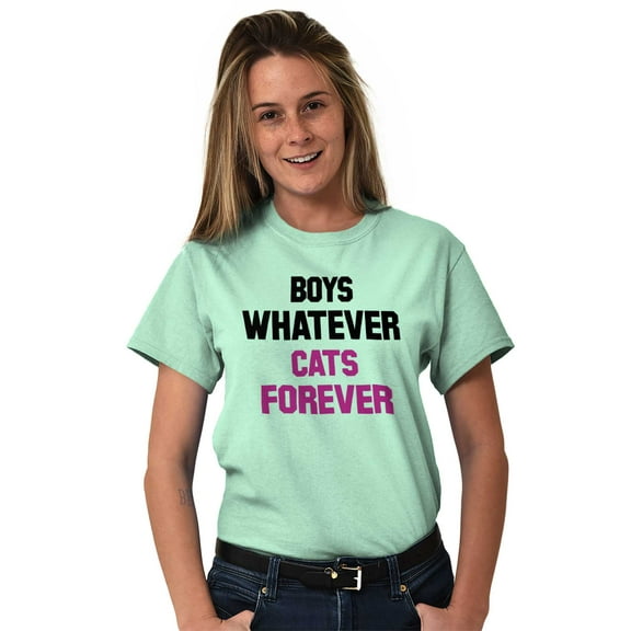 Boys Whatever Cats Forever Funny Women's Graphic T Shirt Tees Brisco Brands M