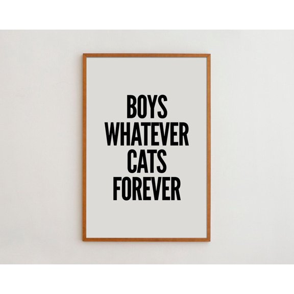 Boys Whatever Cats Forever Typography Pet Wall Art Decor Unframed Paper Print