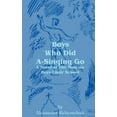 thumbnail image 1 of Boys Who Did A-Singing Go (Paperback), 1 of 1
