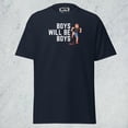thumbnail image 1 of Boys Will Be Boys Funny Graphic T-Shirt, 1 of 3