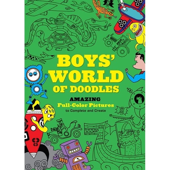 Pre-Owned Boys' World of Doodles: Over 100 Pictures to Complete and Create Paperback
