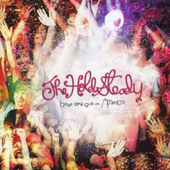 Boys and Girls in America The Hold Steady (CD)