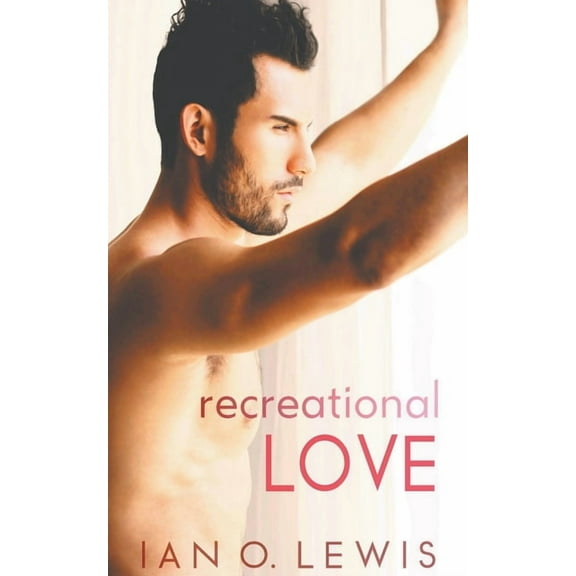 Boys of Oregon Hill Recreational Love, Book 2, (Paperback)