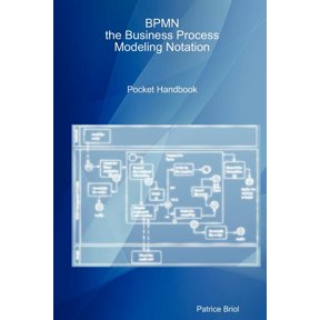 Bpmn, the Business Process Modeling Notation Pocket Handbook (Paperback)