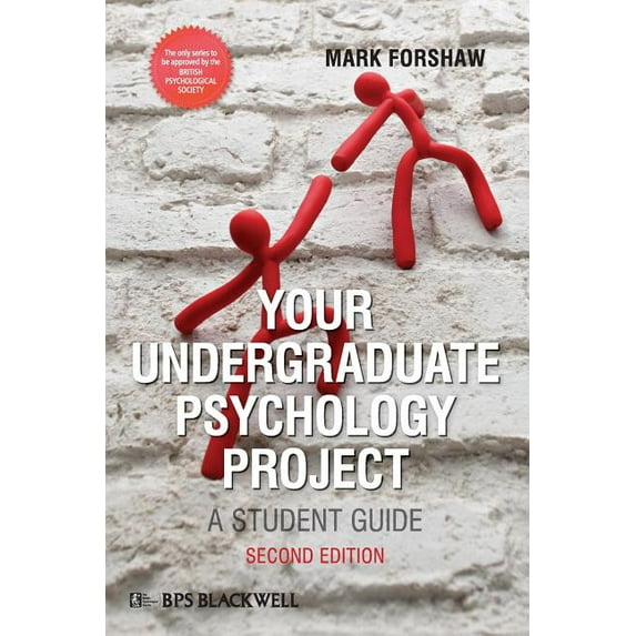 Bps Student Guides Your Undergraduate Psychology Project: A Student Guide, (Paperback)