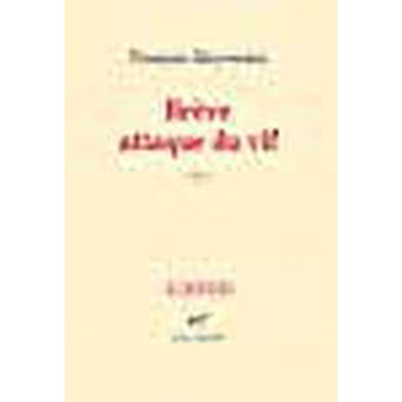 Brève attaque du vif (French Edition)