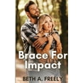 thumbnail image 1 of Brace For Impact, (Paperback), 1 of 1