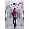 thumbnail image 1 of Pre-Owned Braced (Paperback) 133816645X 9781338166453, 1 of 1