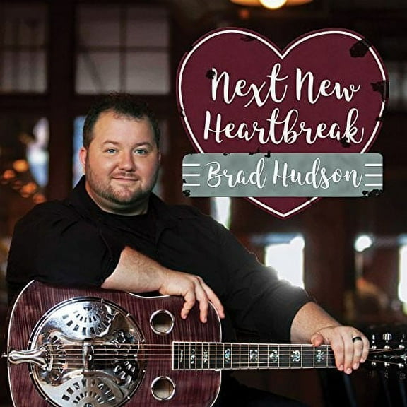 Brad Hudson - Next New Heartbreak - Country - CD