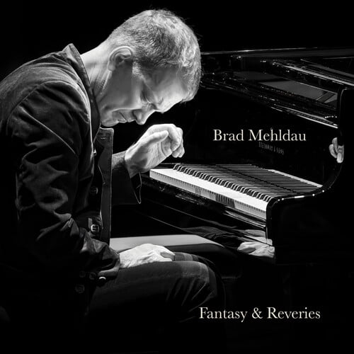 Brad Mehldau - Fantasy & Reveries - Music & Performance - CD