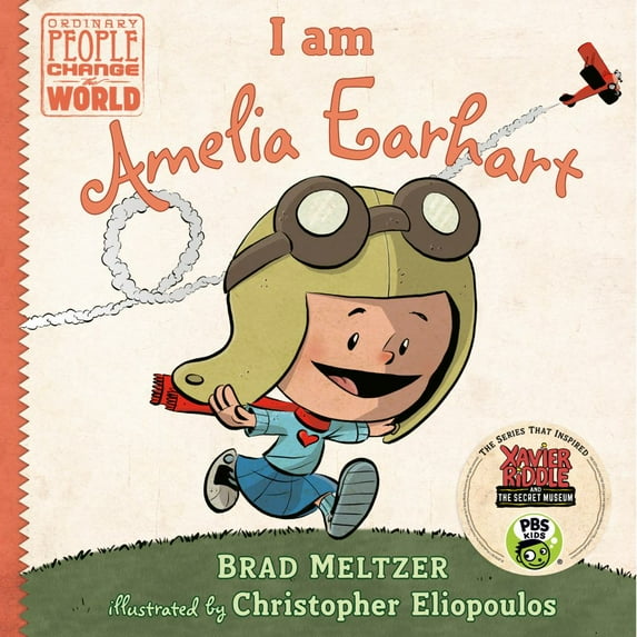 Brad Meltzer: I Am Amelia Earhart (Hardcover)