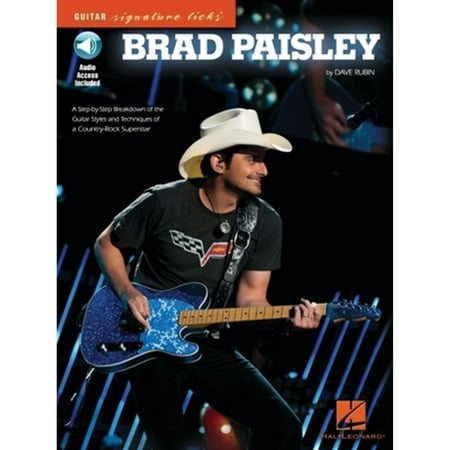 Pre-Owned Brad Paisley: A Step-By-Step Breakdown of the Guitar Styles and Techniques of a Country-Rock Superstar Book/Online Audio [With CD (Audio)] (Paperback) 1423484088 9781423484080