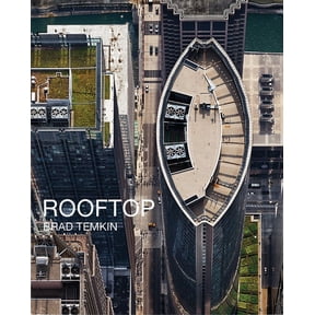Brad Temkin: Rooftop, (Hardcover)