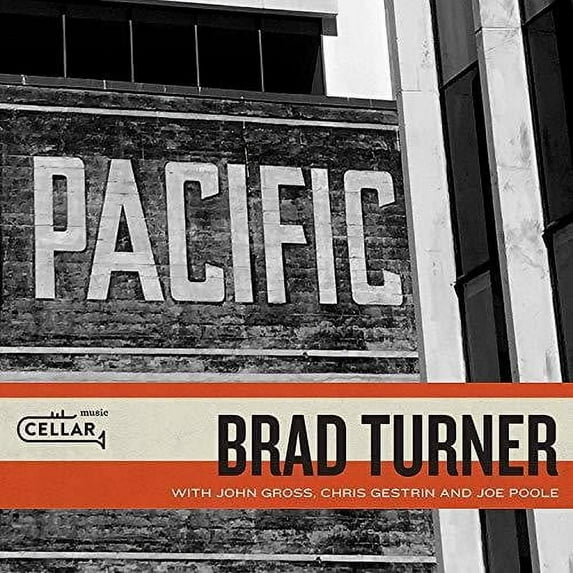 Brad Turner - Pacific - Jazz - CD
