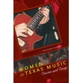 thumbnail image 1 of Brad and Michele Moore Roots Music Women in Texas Music: Stories and Songs, (Paperback), 1 of 1