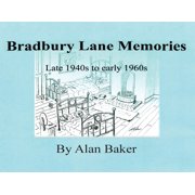 Bradbury Lane Memories, Paperback
