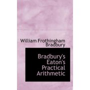 Bradbury's Eaton's Practical Arithmetic Paperback