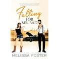 thumbnail image 1 of Braden &amp; Montgomerys Special Edition Falling for Mr. Bad: Special Edition (A Bad Boys After Dark Crossover Novel), Book 2, (Paperback), 1 of 1