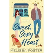 Bradens & Montgomerys Special Editions Sweet, Sexy Heart Special Edition, Book 2, Paperback