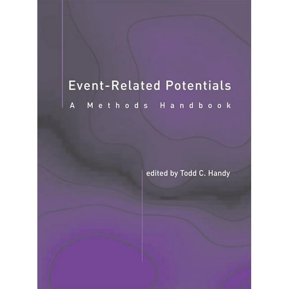 Bradford Book: Event-Related Potentials : A Methods Handbook (Hardcover)