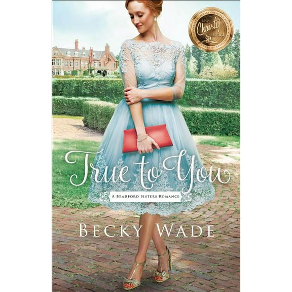 Bradford Sisters Romance True to You, (Paperback)